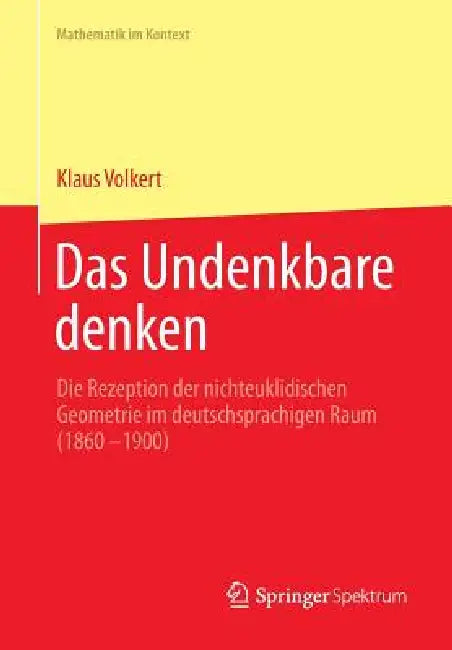 Das Undenkbare Denken (English, Klaus Volkert)