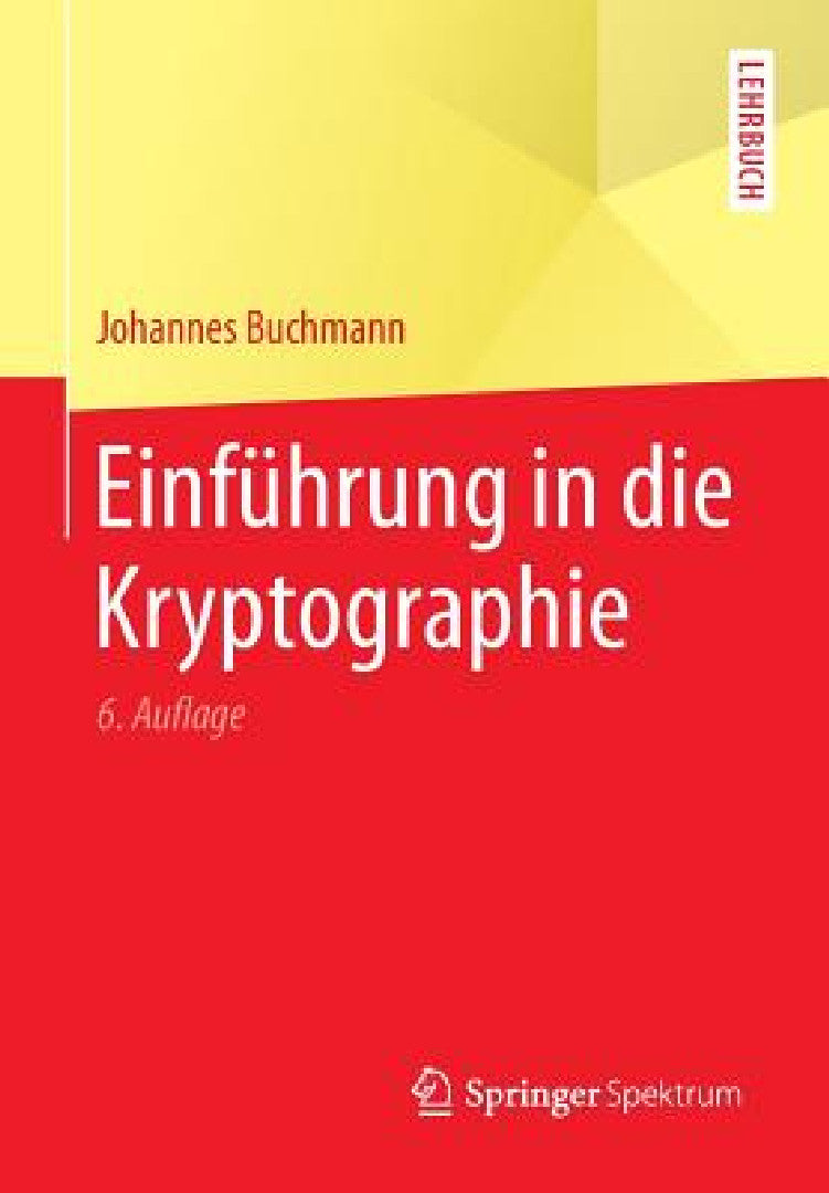 Einführung in Die Kryptographie (English, Johannes Buchmann)