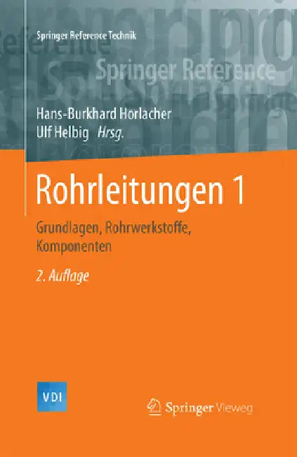 Rohrleitungen 1 (English, Hans-Burkhard Horlacher | Ulf Helbig)