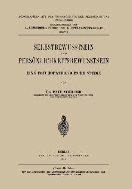 Selbstbewusstsein Und Persönlichkeitsbewusstsein (English, Paul Schilder)
