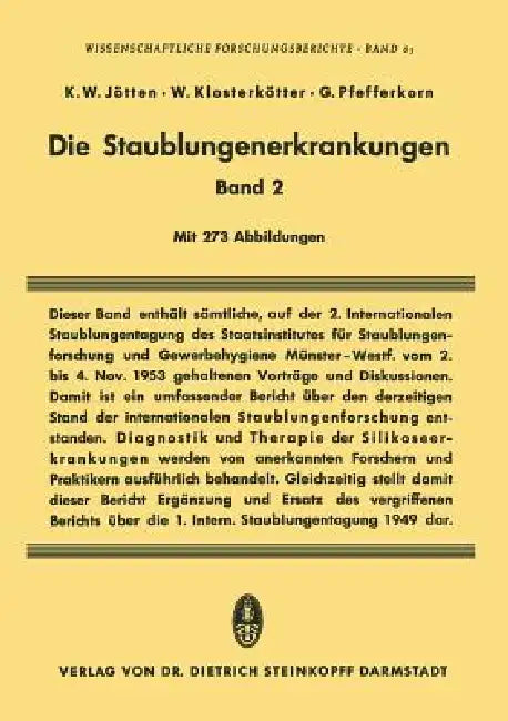 Die Staublungenerkrankungen Band II (English, Karl W. Jötten | Werner Klosterkötter | Gerhard Pfefferkorn)