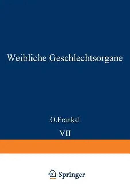Weibliche Geschlechtsorgane (English, O. Frankl | K. Kaufmann | R. Meyer)