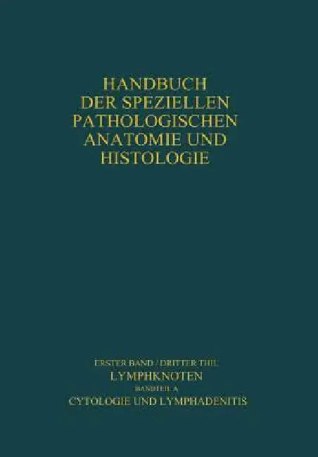 Lymphknoten Diagnostik in Schnitt Und Ausstrich (English, Karl Lennert)