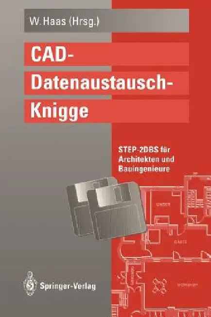 Cad-Datenaustausch-Knigge (English, Wolfgang Haas)
