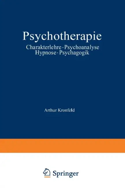 Psychotherapie (English, Arthur Kronfeld)