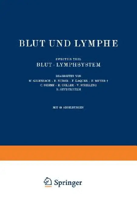 Blut Und Lymphe (English, Na Griesbach | Na Huber | Na Laquer)