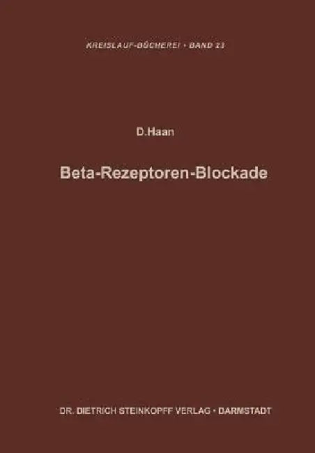 Beta-Rezeptoren-Blockade (English, Dieter Haan | F. -G Schettler)