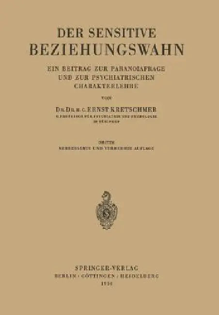 Der Sensitive Beziehungswahn (English, Ernst Kretschmer)