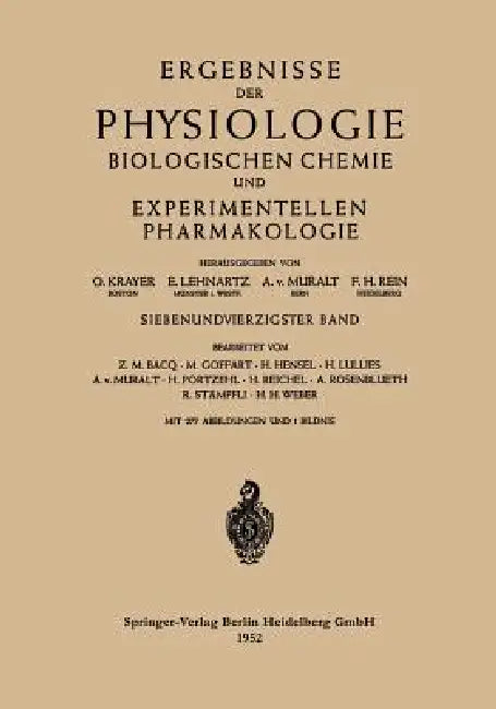 Ergebnisse Der Physiologie Biologischen Chemie Und Experimentellen Pharmakologie (English, O. Krayer | E. Lehnartz | A. Von Muralt)