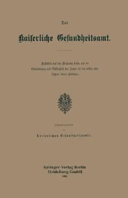 Das Kaiserliche Gesundheitsamt (English, Kaiserlichen Gesundheitsamte)