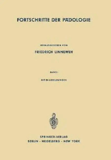 Fortschritte Der Pädologie (English, Friedrich Linneweh)