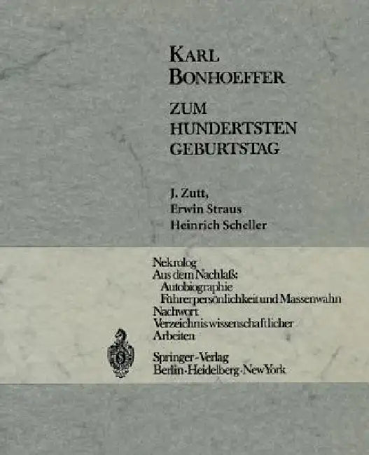 Karl Bonhoeffer (English, J. Zutt | E. Straus | E. Scheller)