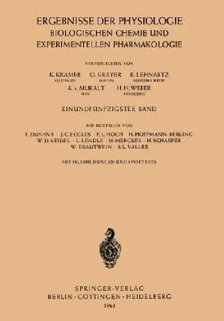 Ergebnisse Der Physiologie Biologischen Chemie Und Experimentellen Pharmakologie (English, K. Kramer | O. Krayer | E. Lehnartz)