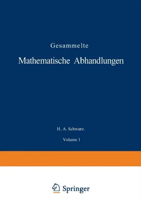 Gesammelte Mathematische Abhandlungen (English, H. A. Schwarz)