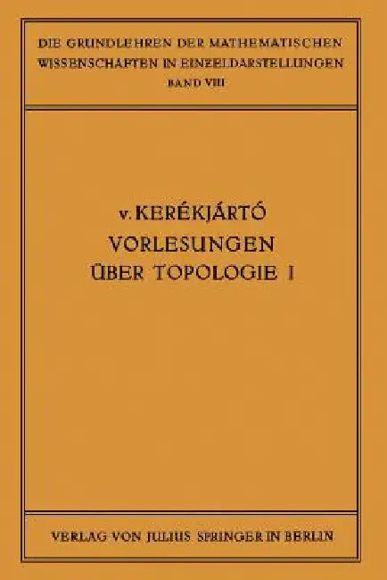 Vorlesungen Über Topologie (English, B. V. Keraekjaartao)