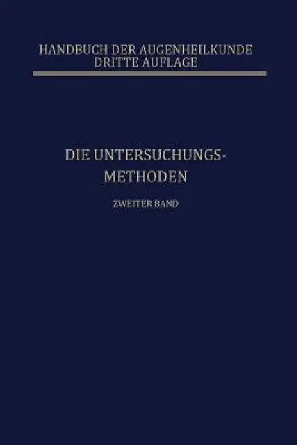 Die Untersuchungsmethoden (English, Carl Behr)