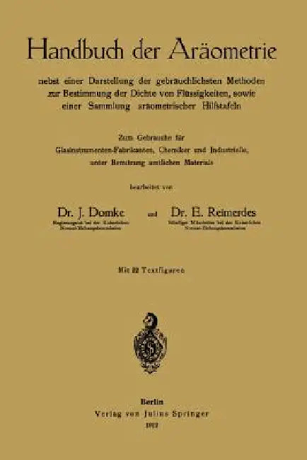 Handbuch Der Aräometrie (English, J. Domke | E. Reimerdes)