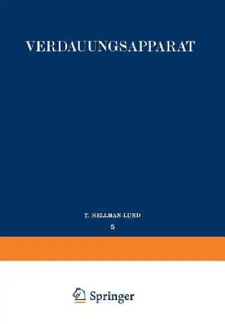 Verdauungsapparat (English, T. Hellman | S. Schumacher | E. Seifert)