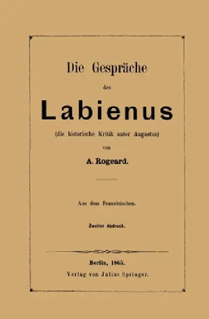 Die Gespräche des Labienus (English, A. Rogeard)