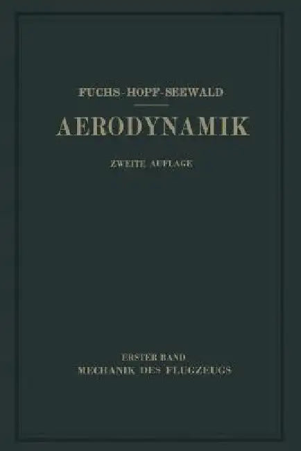Aerodynamik (English, R. Fuchs | L. Hopf | Fr Seewald)