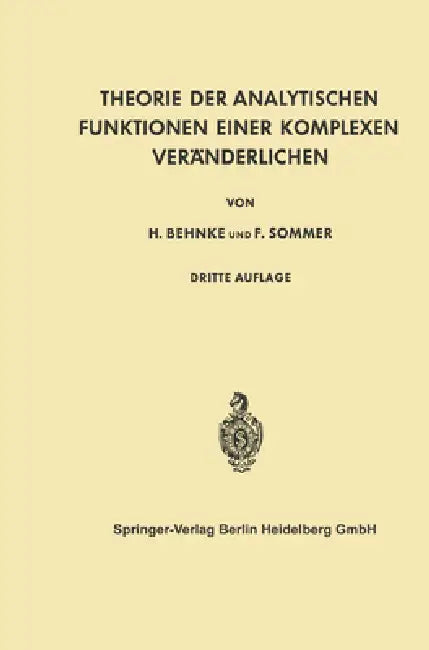 Theorie der Analytischen Funktionen Einer Komplexen Veränderlichen (English, Friedrich Sommer | Heinrich Behnke)