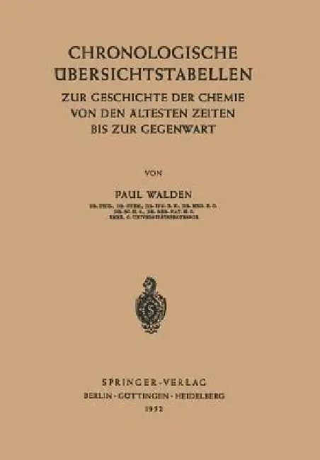 Chronologische Übersichtstabellen (English, P. Walden)
