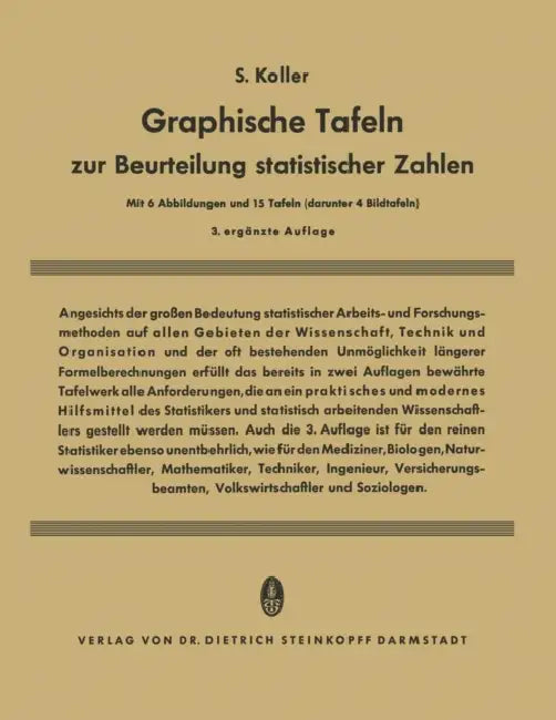 Graphische Tafeln Zur Beurteilung Statistischer Zahlen (English, Siegfried Koller)