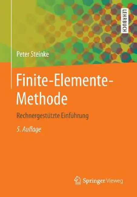 Finite-Elemente-Methode (English, Peter Steinke)