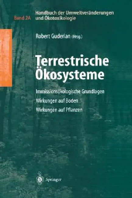 Handbuch Der Umweltveränderungen Und Ökotoxikologie (English, Robert Guderian)