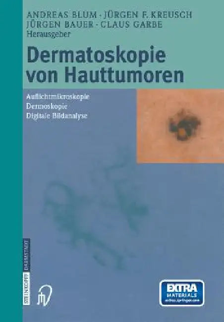 Dermatoskopie Von Hauttumoren (English, A. Blum | J. F. Kreusch | J. Bauer)