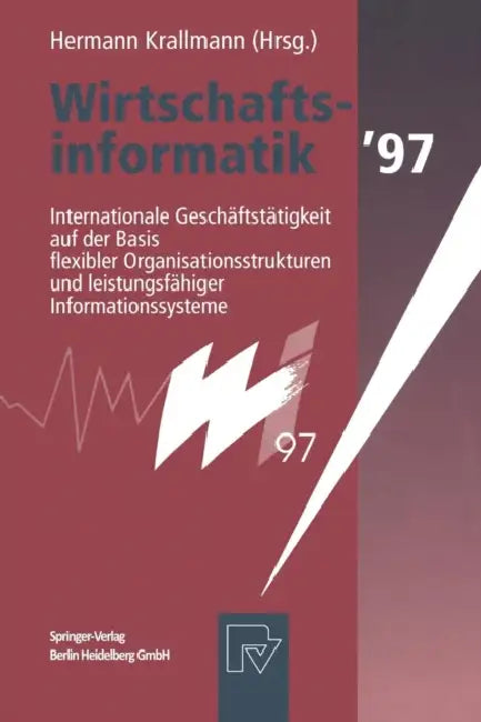 Wirtschaftsinformatik '97 (English, Hermann Krallmann)