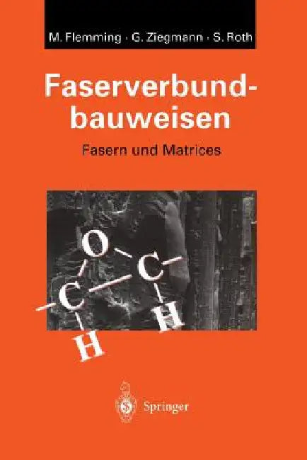 Faserverbundbauweisen (English, Manfred Flemming | Gerhard Ziegmann | Siegfried Roth)