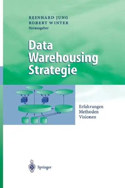 Data Warehousing Strategie (English, Reinhard Jung | Robert Winter)