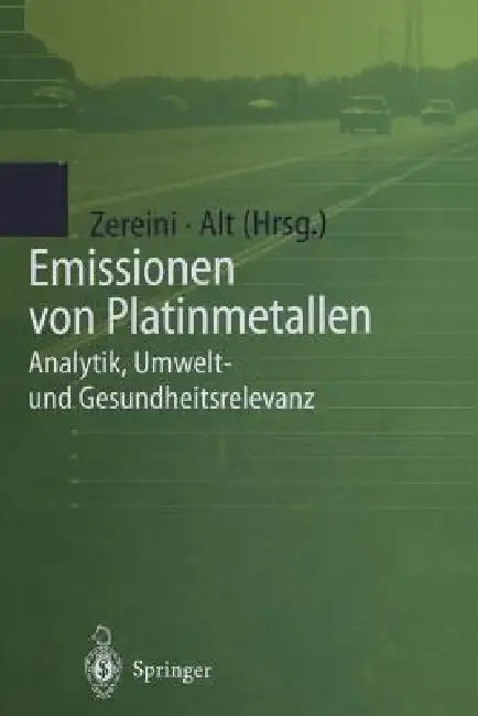 Emissionen Von Platinmetallen (English, Fathi Zereini | Friedrich Alt)
