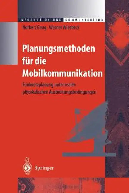 Planungsmethoden Für Die Mobilkommunikation (English, Norbert Geng | Werner Wiesbeck)