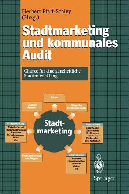 Stadtmarketing Und Kommunales Audit (English, Herbert Pfaff-Schley)