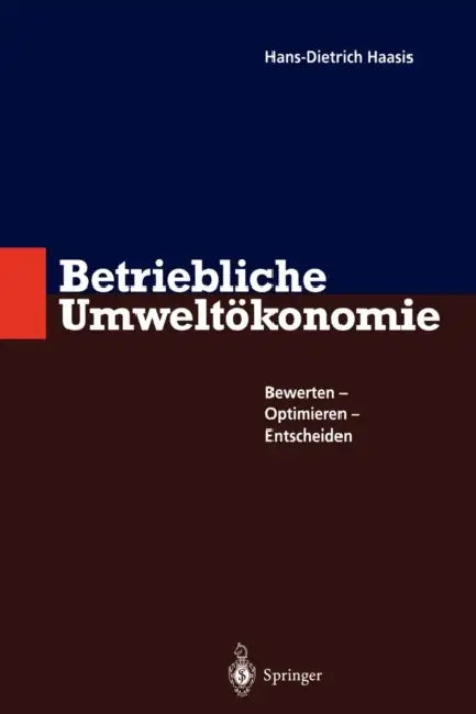 Betriebliche Umweltökonomie (English, Hans-Dietrich Haasis)