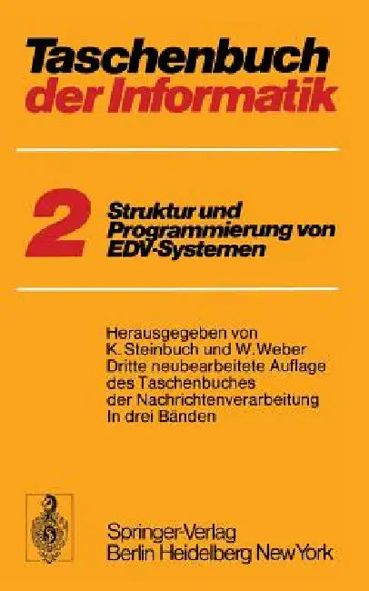 Taschenbuch Der Informatik (English, T. Heinemann | Karl Steinbuch | W. Weber)