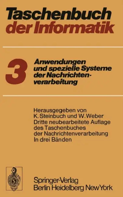 Taschenbuch Der Informatik (English, T. Heinemann | Karl Steinbuch | W. Weber)