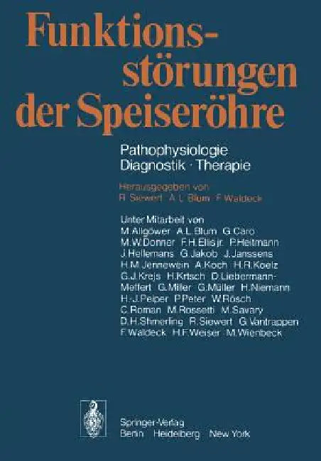 Funktionsstörungen Der Speiseröhre (English, M. Allgöwer | R. Siewert | R. Nissen)