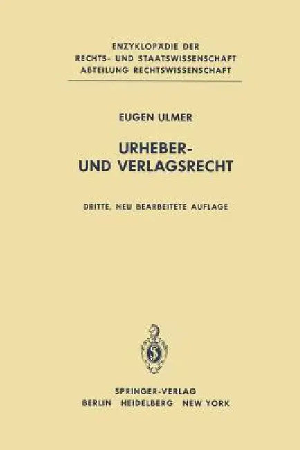 Urheber- Und Verlagsrecht (English, E. Ulmer)