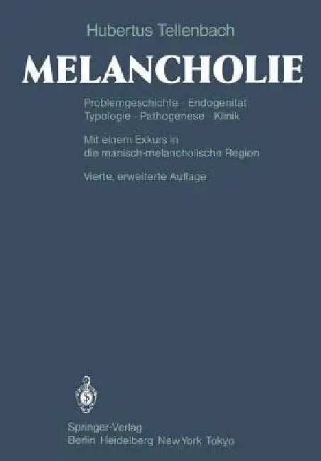 Melancholie (English, V. E. V. Gebsattel | H. Tellenbach)
