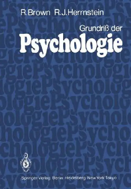Grundriß Der Psychologie (English, R. Brown | S. Ertel | R. J. Herrnstein)