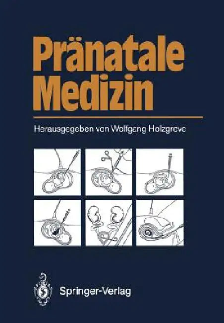 Pränatale Medizin (English, Wolfgang Holzgreve | Frauke Beller | I. Anton-Lamprecht)