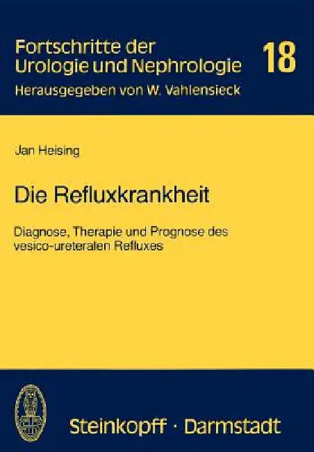 Die Refluxkrankheit (English, J. Heising)
