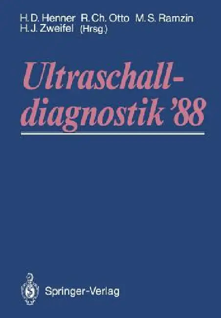 Ultraschalldiagnostik '88 (English, Heinz D. Henner | Rainer C. Otto | M. S. Ramzin)
