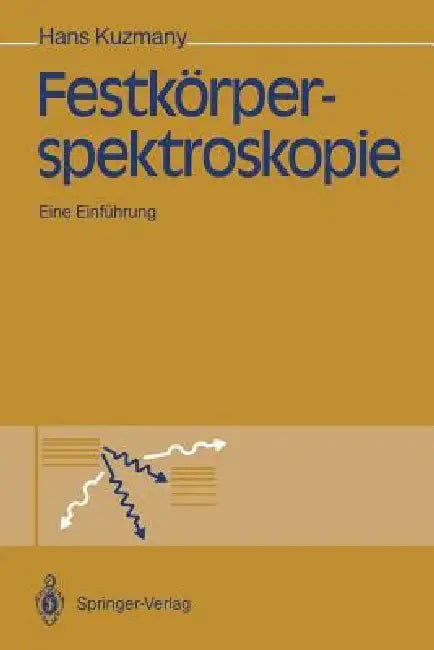 Festkörperspektroskopie (English, Hans Kuzmany)