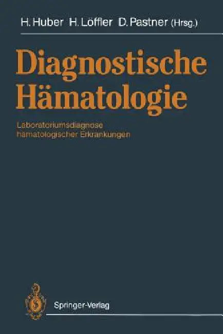 Diagnostische Hämatologie (English, P. Bettelheim | Heinz Huber | V. Diehl)