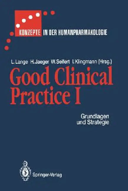 Good Clinical Practice I (English, D. Heger-Mahn | Lothar Lange | H. Jaeger)