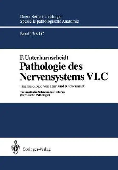 Pathologie Des Nervensystems VI.C (English, F. Unterharnscheidt)